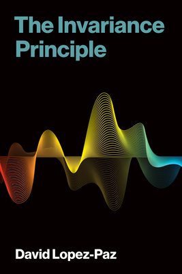 Coperta cărții 'The Invariance Principle - David Lopez-paz'