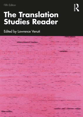 Coperta cărții 'The Translation Studies Reader - Lawrence Venuti'