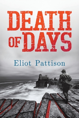 Coperta cărții 'Death of Days - Eliot Pattison'
