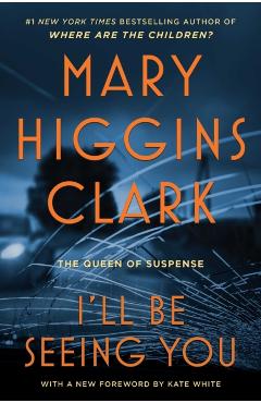 Coperta cărții 'I'll Be Seeing You - Mary Higgins Clark'