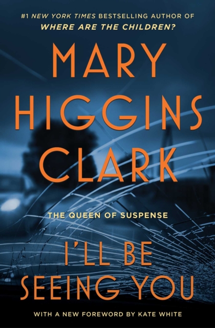 Coperta cărții 'I'll Be Seeing You - Mary Higgins Clark'