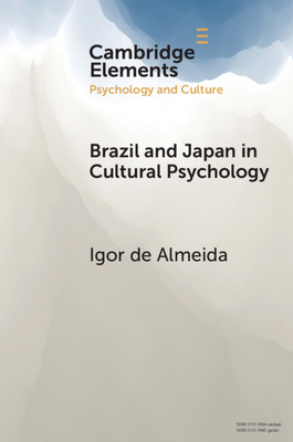 Coperta cărții 'Brazil and Japan in Cultural Psychology - Igor De Almeida'
