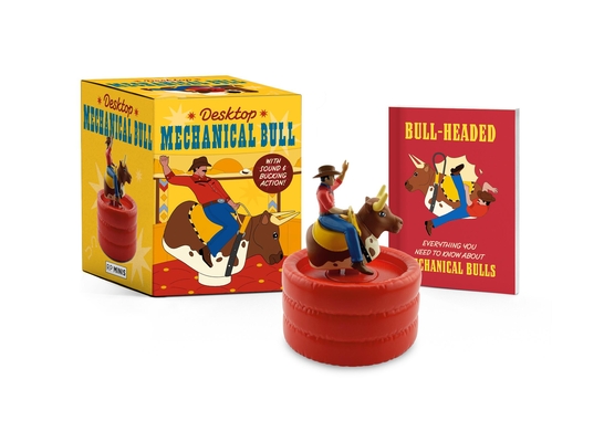 Coperta cărții 'Desktop Mechanical Bull: With Sound & Bucking Action! -'