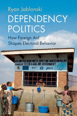 Coperta cărții 'Dependency Politics - Ryan Jablonski'