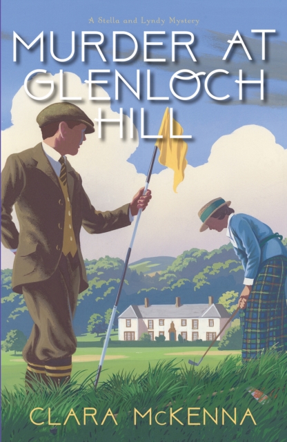 Coperta cărții 'Murder at Glenloch Hill - Clara Mckenna'