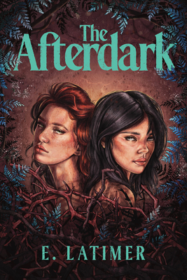 Coperta cărții 'The Afterdark - E. Latimer'