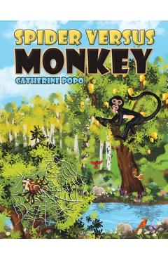 Coperta cărții 'Spider Versus Monkey - Catherine Popo'