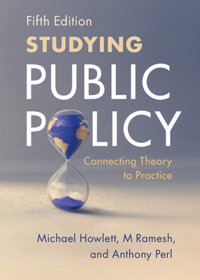 Coperta cărții 'Studying Public Policy - Michael Howlett'