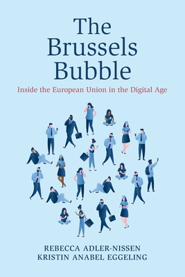 Coperta cărții 'The Brussels Bubble - Rebecca Adler-nissen'