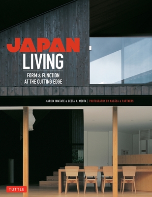 Coperta cărții 'Japan Living: Form & Function at the Cutting Edge - Marcia Iwatate'