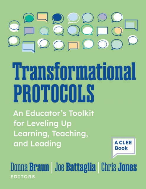 Coperta cărții 'Transformational Protocols: An Educator's Toolkit for Leveling Up Learning, Teaching, and Leading - Joe Battaglia'