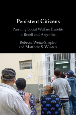 Coperta cărții 'Persistent Citizens - Rebecca Weitz-shapiro'