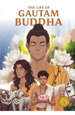 Coperta cărții 'The Life of Gautam Buddha: Classic Indian Stories - Westland Pratilipi'