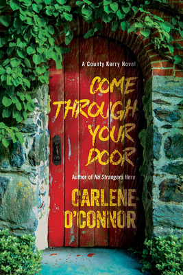 Coperta cărții 'Come Through Your Door - Carlene O'connor'