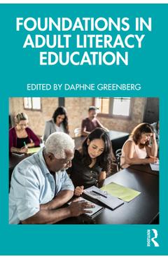 Coperta cărții 'Foundations in Adult Literacy Education - Daphne Greenberg'