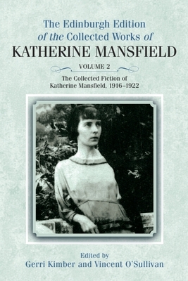 Coperta cărții 'The Collected Fiction of Katherine Mansfield, 1916-1922 - Katherine Mansfield'