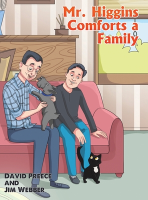 Coperta cărții 'Mr. Higgins Comforts a Family - David Preece'