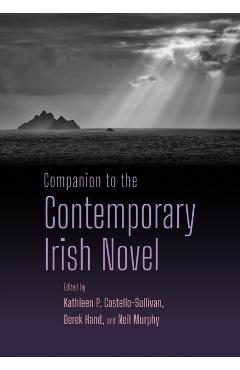 Coperta cărții 'Companion to the Contemporary Irish Novel - Kathleen Costello-sullivan'