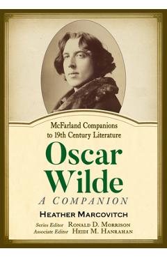 Coperta cărții 'Oscar Wilde: A Companion - Heather Marcovitch'