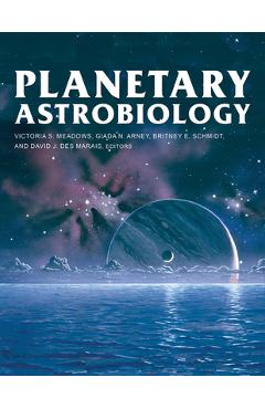 Coperta cărții 'Planetary Astrobiology - Victoria Meadows'