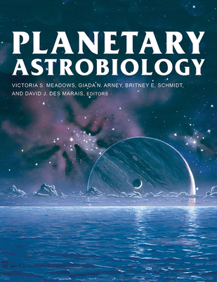Coperta cărții 'Planetary Astrobiology - Victoria Meadows'