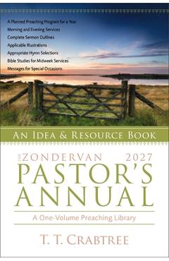 Coperta cărții 'The Zondervan 2027 Pastor's Annual: An Idea and Resource Book - T. T. Crabtree'