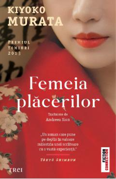 Coperta cărții 'Femeia plăcerilor - Kiyoko Murata'