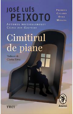 Coperta cărții 'Cimitirul de piane - José Luís Peixoto'