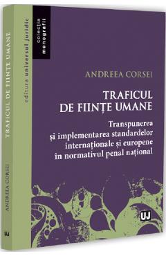 Traficul de fiinte umane - Andreea Corsei
