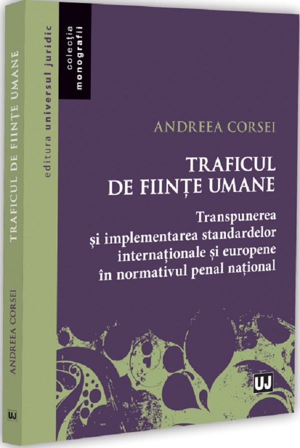 Coperta cărții 'Traficul de ființe umane - Andreea Corsei'