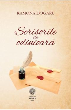 Coperta cărții 'Scrisorile de odinioară - Ramona Dogaru'