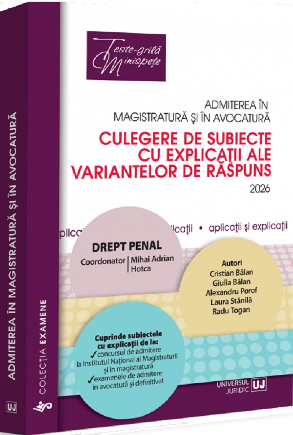 Coperta cărții 'Admiterea în magistratură și în avocatură. Drept penal Ed.8 - Mihai Adrian Hotca'