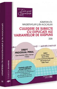 Coperta cărții 'Admiterea în magistratură și în avocatură. Drept procesual penal Ed.8 - Mihai Adrian Hotca'