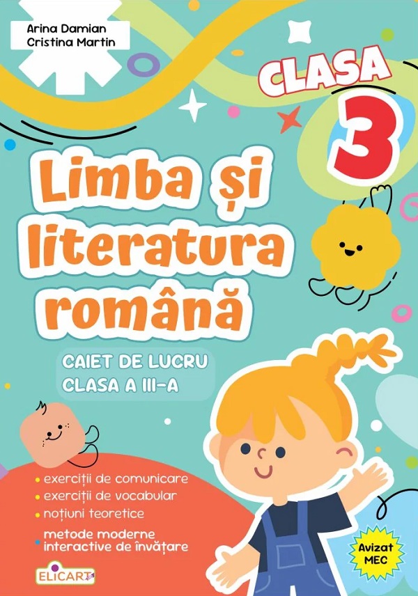 Coperta cărții 'Limba și literatura română - Clasa 3 - Caiet de lucru - Arina Damian, Cristina Martin'