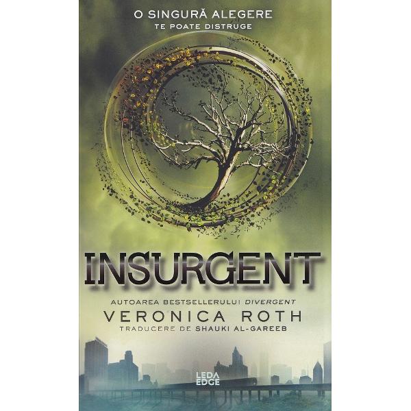 Insurgent. Seria Divergent Vol.2 - Veronica Roth