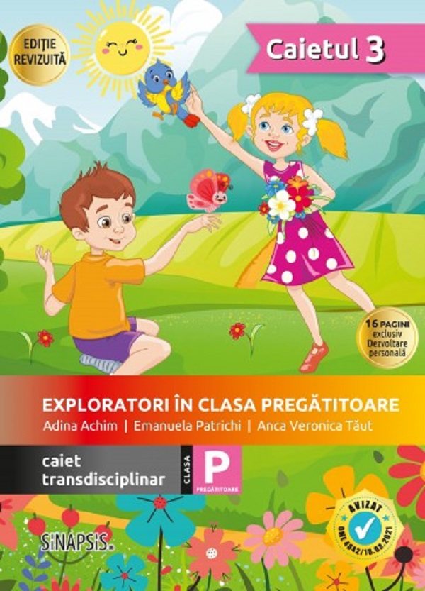 Coperta cărții 'Exploratori în clasa pregătitoare - Caiet transdisciplinar 3 - Adina Achim, Emanuela Patrichi, Anca Veronica Tăut'