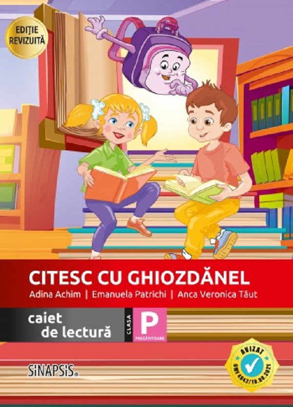 Coperta cărții 'Citesc cu Ghiozdanel - Clasa pregătitoare - Caiet de lectură - Adina Achim, Emanuela Patrichi, Anca Veronica Tăut'
