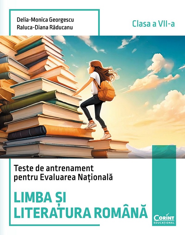 Coperta cărții 'Limba și literatura română - Clasa 7 - Teste de antrenament pentru Evaluarea Națională - Delia-Monica Georgescu,'
