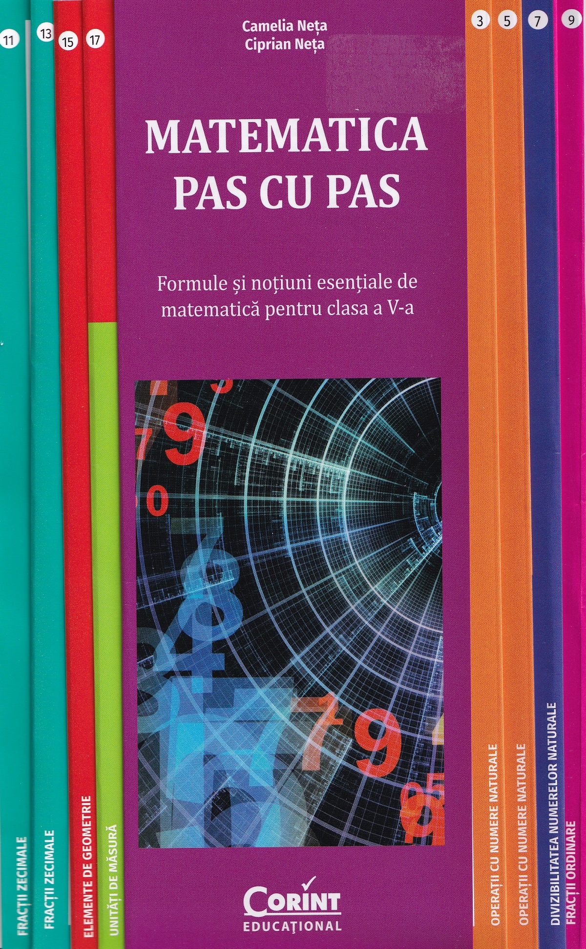 Coperta cărții 'Matematică pas cu pas - Clasa 5 - Formule și noțiuni esențiale - Camelia Neța, Ciprian Neța'