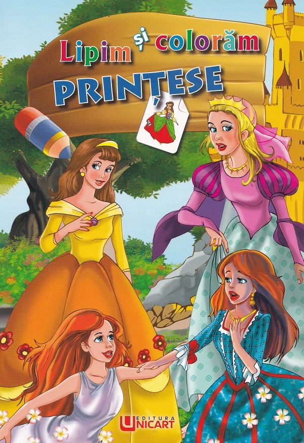 Coperta cărții 'Lipim și colorăm. Prințese'