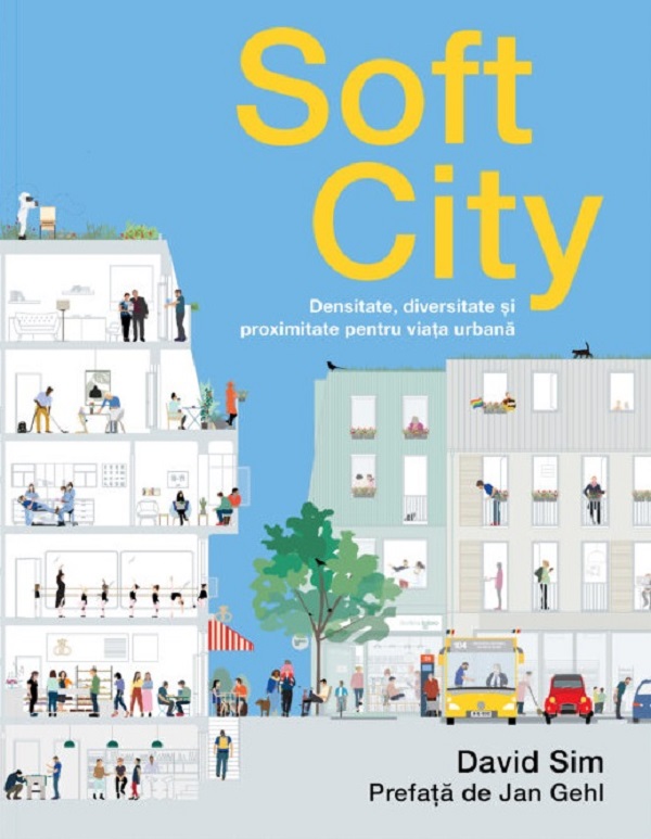 Coperta cărții 'Soft City - David Sim'