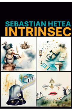 Intrinsec - Sebastian Hetea