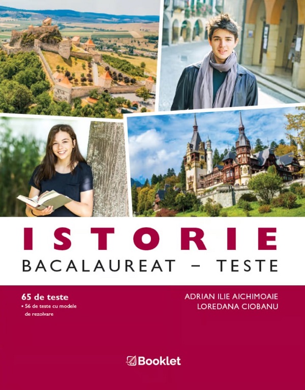 Coperta cărții 'Istorie. Bacalaureat. Teste - Adrian Aichimoaie, Loredana Ciobanu'