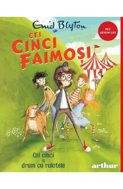 Coperta cărții 'Cei cinci la drum cu rulotele. Seria Cei cinci faimoși Vol.5 - Enid Blyton'