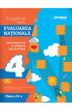 Coperta cărții 'Pregătire pentru Evaluarea Națională. Matematică și Științe ale naturii - Clasa 4 - Mirela Mihăescu, Ștefan Pacearcă,'