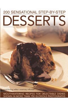 Coperta cărții '200 Sensational Step-by-Step Desserts -'