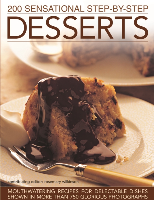 Coperta cărții '200 Sensational Step-by-Step Desserts -'