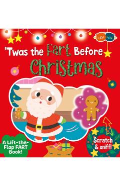 Twas the fart before Christmas Scratch and sniff fart book -