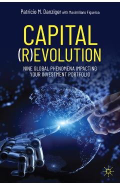 Capital (R)evolution - Patricio M. Danziger