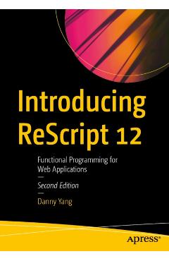 Introducing ReScript 12 - Danny Yang